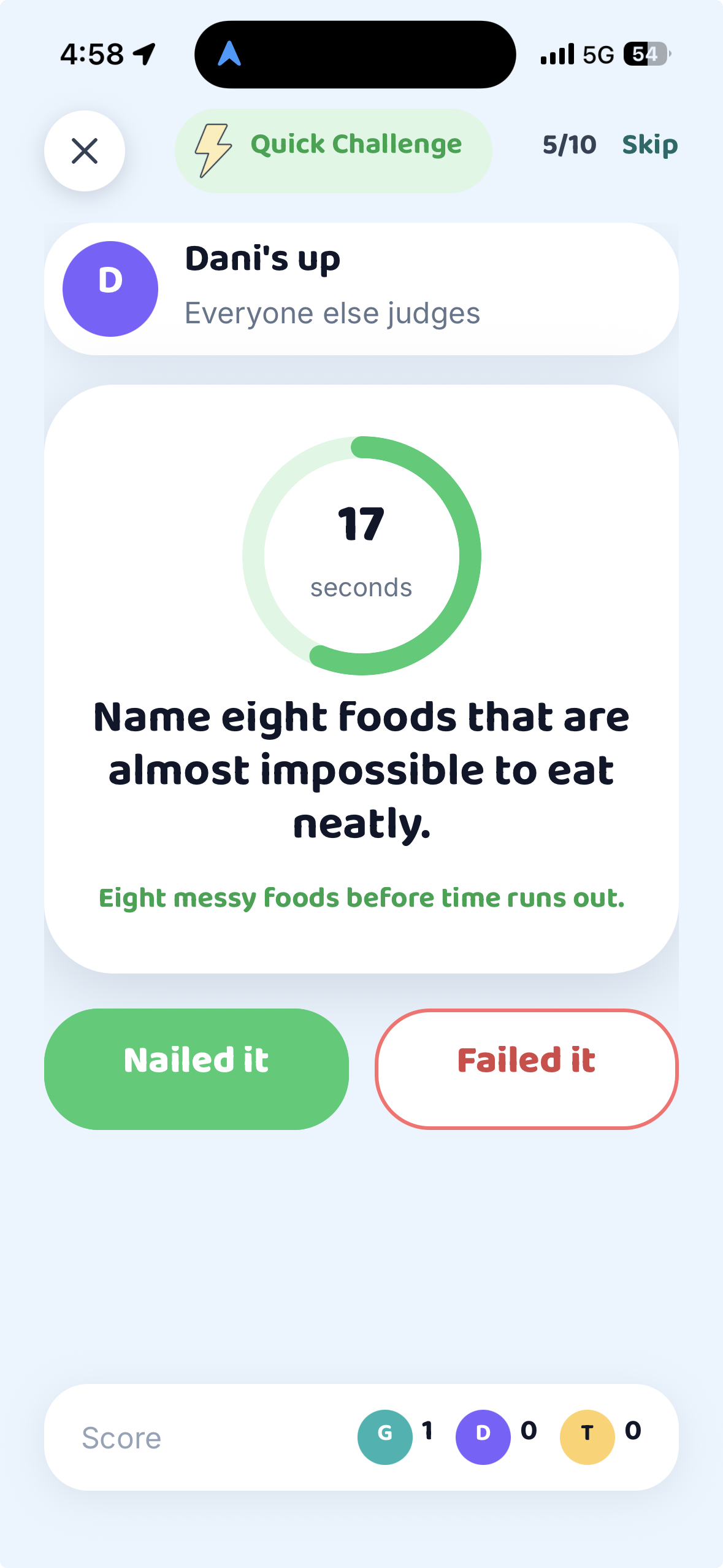 Frella Quick Challenge mode with a timed dare while everyone else judges
